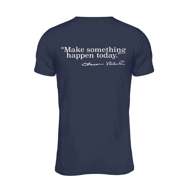 All American Clothing Co. - Camiseta Make Something Happen Today